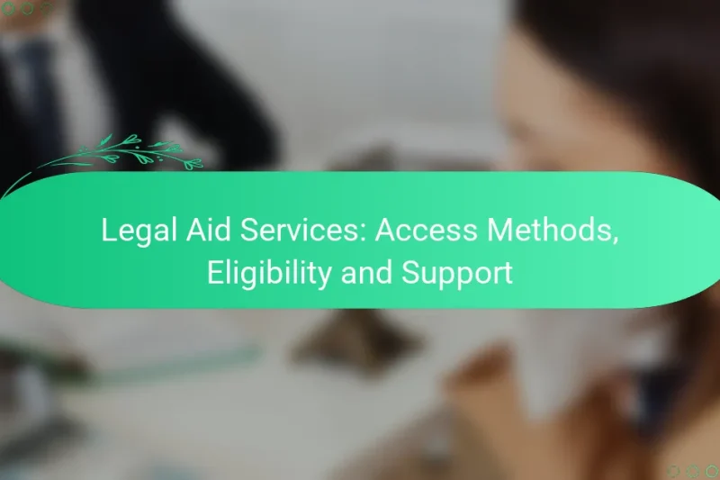 Právní pomoc: Způsoby přístupu, způsobilost a podpora