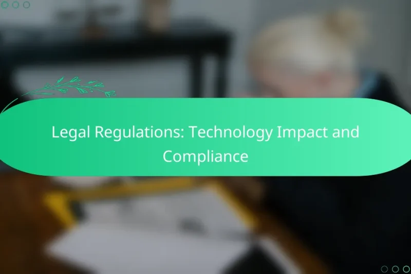 Právní předpisy: Dopad technologií a shoda